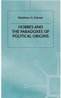 Hobbes and the Paradoxes of Political Origins