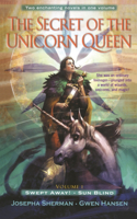 Secret of the Unicorn Queen, Vol. 1