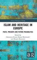 Islam and Heritage in Europe