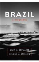 Brazil: A Biography