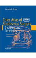 Color Atlas of Strabismus Surgery