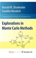 Explorations in Monte Carlo Methods: (English)