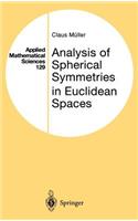 Analysis of Spherical Symmetries in Euclidean Spaces