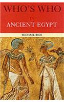 Who's Who in Ancient Egypt