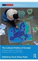 The Cultural Politics of Europe