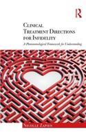 Clinical Treatment Directions for Infidelity