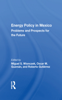 Energy Policy In Mexico
