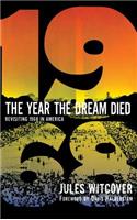 Year the Dream Died
