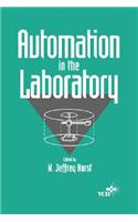 Automation in the Laboratory