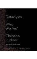 Dataclysm: Who We Are (When We Think No One's Looking)