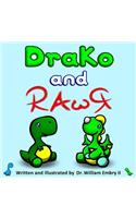 DraKo and RAwR
