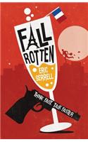 Fall Rotten