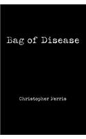 Bag of Disease