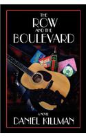 The Row and the Boulevard