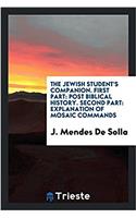 THE JEWISH STUDENT'S COMPANION. FIRST PA