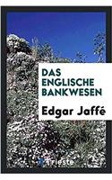 Das Englische Bankwesen