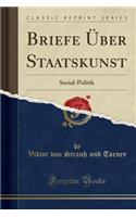 Briefe Über Staatskunst