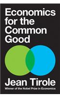 Economics for the Common Good Hardcover â€“ 10 November 2018
