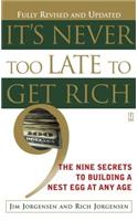 It's Never Too Late to Get Rich