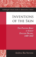 Inventions of the Skin