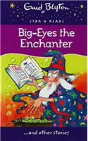 Big-Eyes the Enchanter