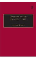 Gateway to the Heavenly City