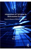 Adaptations of Calvinism in Reformation Europe