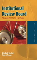 Institutional Review Board: Management and Function