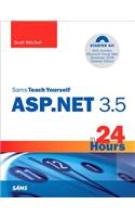 Sams Teach Yourself ASP.NET 3.5 in 24 Hours, Complete Starter Kit: (Sams Teach Yourself -- Hours)