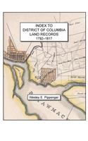 Index to District of Columbia Land Records, 1792-1817