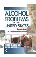 Alcohol Problems in the United States