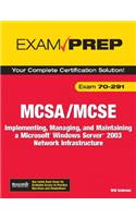 MCSA/MCSE 70-291 Exam Prep: Implementing, Managing, and Maintaining a Microsoft Windows Server 2003 Network Infrastructure(English)