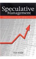 Speculative Management