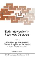 Early Intervention in Psychotic Disorders