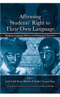 Affirming Students' Right to their Own Language