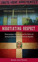Negotiating Respect