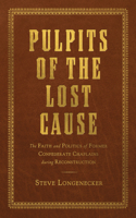 Pulpits of the Lost Cause