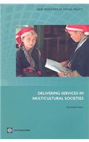 Delivering Services in Multicultural Societies