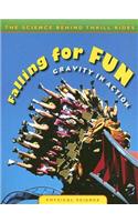 Falling for Fun: Gravity in Action