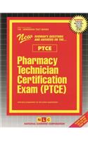 Pharmacy Technician Certification Exam (Ptce)