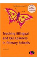 Teaching Bilingual and EAL Learners in Primary Schools