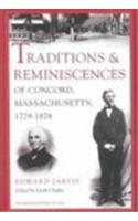 Traditions and Reminiscences of Concord, Massachusetts, 1779-1878