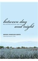 Between Day and Night