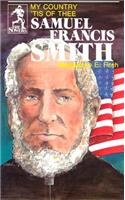 Samuel Francis Smith (Sowers Series)