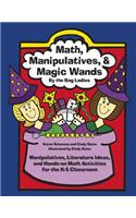 Math, Manipulatives, & Magic Wands