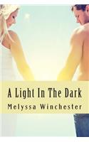 A Light In The Dark