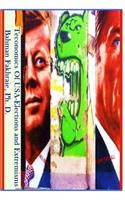 Teconomics of USA Elections and Extremisms