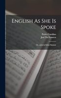 English As She Is Spoke