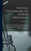 Nouveau Dictionnaire Des Plantes Médicinales