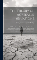 The Theory of Agreeable Sensations